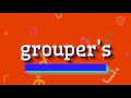 How to say "grouper