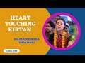 Heart touching kirtan   hg madhurika devi dasi  mayapur kirtanmela2023