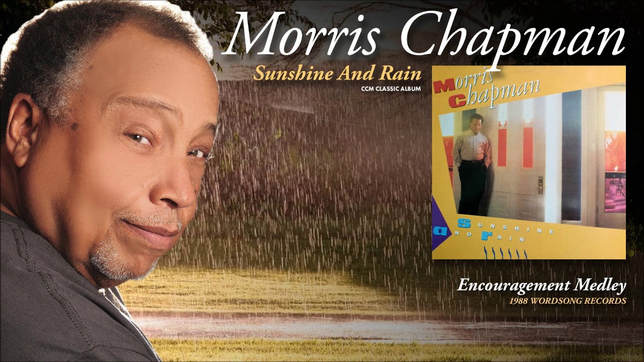 Morris Chapman Encouragement Medley YouTube