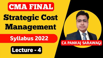 Syllabus 2022 | CMA Final SCM L-4 | Concepts of SCM in Value Chain L-3 | CA Pankaj Sarawagi