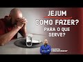 JEJUM: TUDO O QUE VOCÊ PRECISA SABER PARA JEJUAR CERTO - Profeta Vinicius Iracet