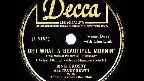 1943 HITS ARCHIVE: Oh, What A Beautiful Mornin’ - Bing Crosby & Trudy Erwin (a cappella)