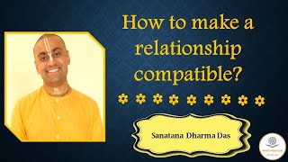 How to make relationship compatible?
