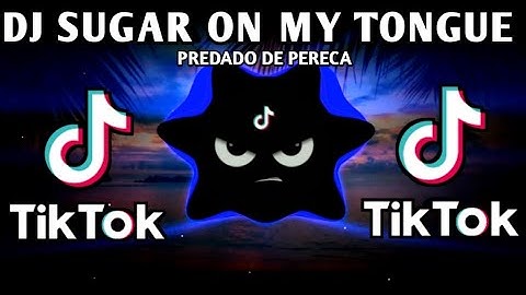 DJ SUGAR ON MY TONGUE X PREDADO DE PERERECA MUSHUP DANCE (TIKTOK BUDOTS VIRAL) 2025 REMIX