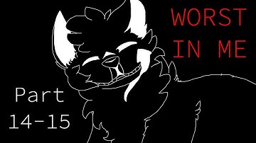 WORST IN ME || Part 14&15 || LINEART MAP
