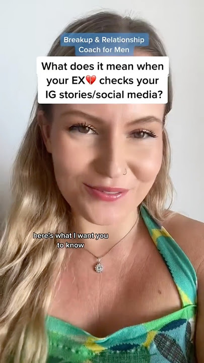 Apa Artinya Ketika Mantan Memeriksa Media Sosialmu? Saran Putus Cinta untuk Pria