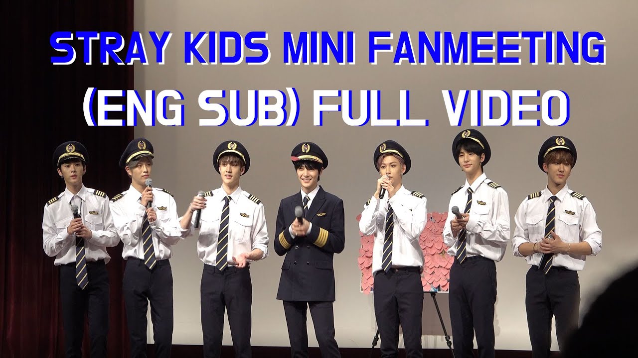 (Eng) STRAY KIDS Fanmeeting 스트레이 키즈 팬미팅 @쇼!음악중심 Show!MusicCore mini fanmeeting by 사나오효오효