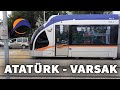 T3 Atatürk - Varsak Tramvay Hattı Turu | Antray