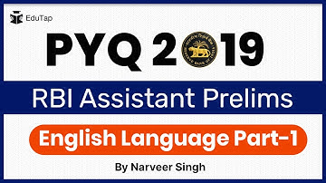 Previous Year Questions - RBI Assistant 2019 Prelims- English Language Part-1 | RBI Assistant exam
