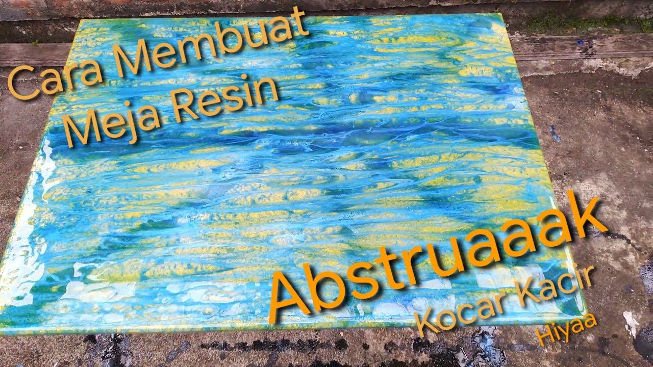  Cara membuat Meja Resin  abstruaak YouTube