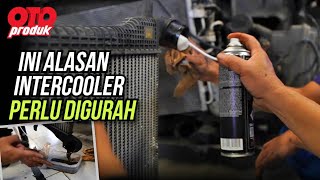 Gurah Intercooler, WAJIB! Bersih & Tarikan Semakin Enteng | Oto Produk