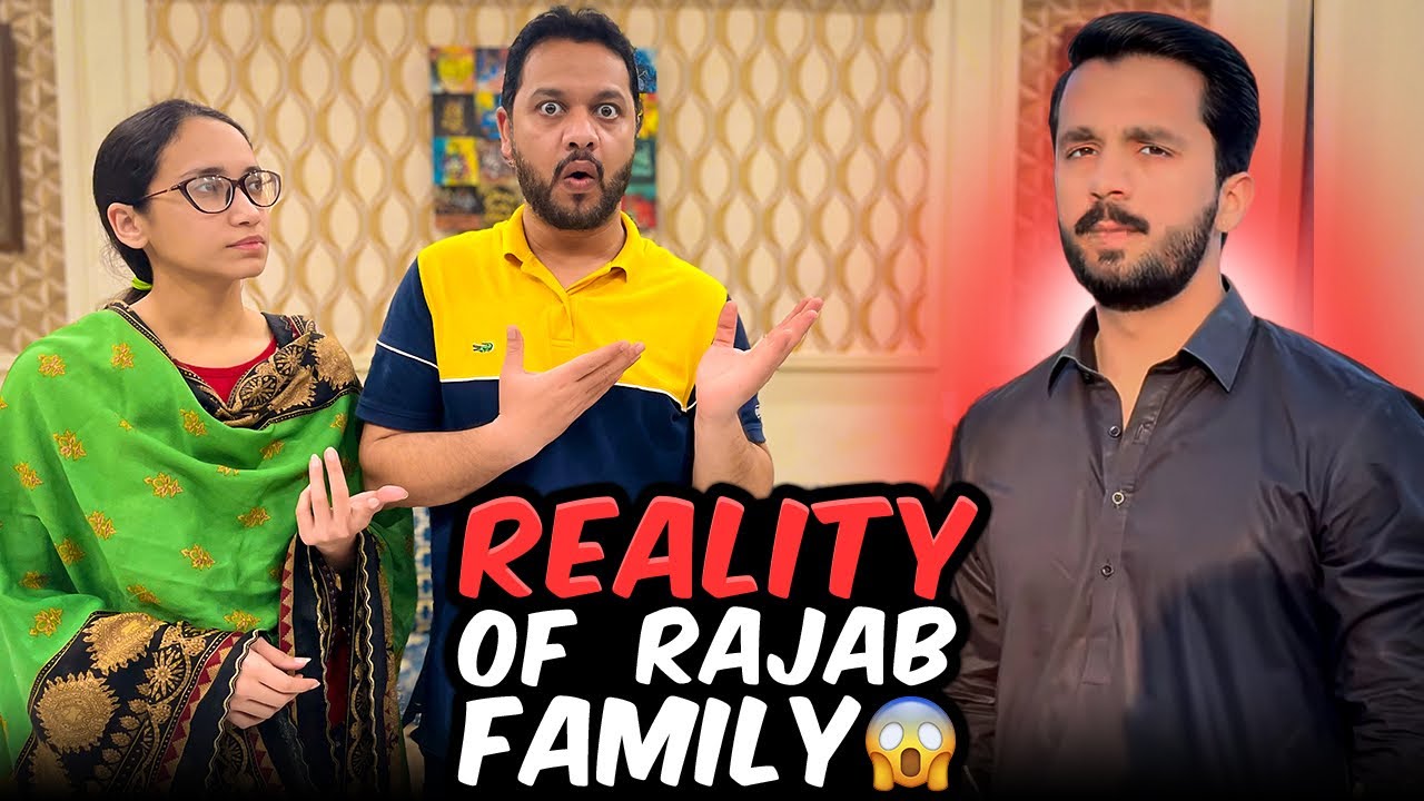Rajab Family Nay Humaray Sath Kia Kiya  Reality Of rajabbutt94