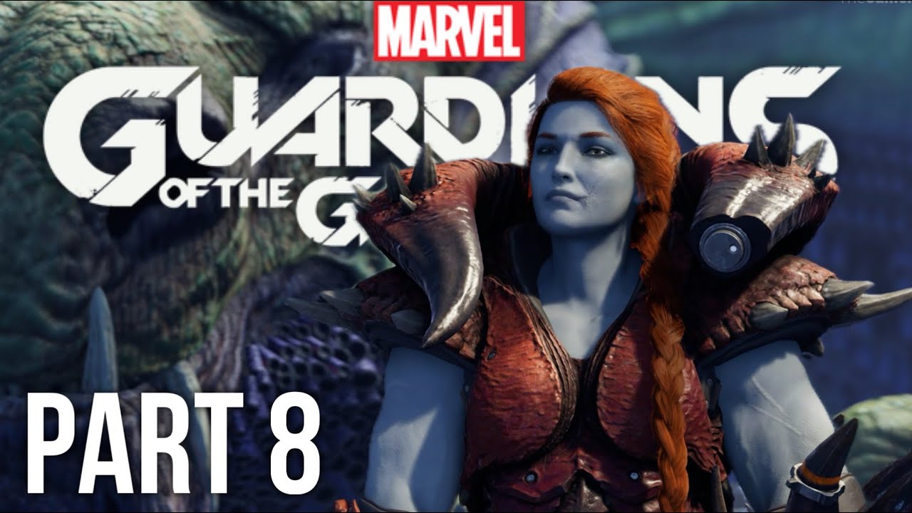 Marvel's Guardians Of The Galaxy PC Gameplay Walkthrough Part 8 Full ...