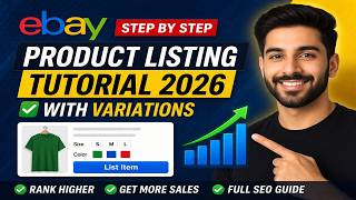 eBay Product Listing Tutorial 2026 | How to Create Variations &amp; Optimize Listings for Sales