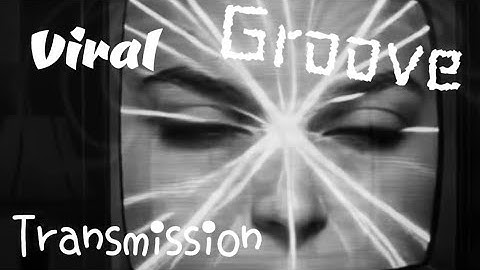 Viral Groove Transmission [The Archive Dimension] -Clip #pavflix #thearchivedimension