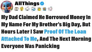 During The Toast My Father Bragged He Used My Name For A Loan, Until I Discovered A Fraudulent...