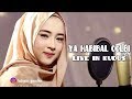 YA HABIBAL QOLBI ( NISA SABYAN ) - Konser Sabyan Live In Kudus 27/07/2018