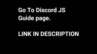 Creating Your Bot || DiscordJS Guide Series || Ep:- 1