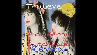 Trulieve Strawberry Switchblade CRMBL Review