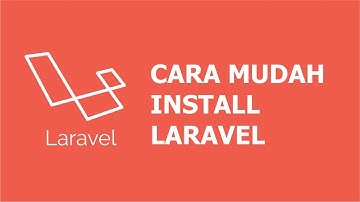 Cara Install Laravel di Windows