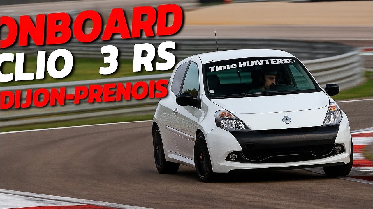 Renault Clio 3 RS - Best Lap 1’46 - Circuit de Dijon-Prenois