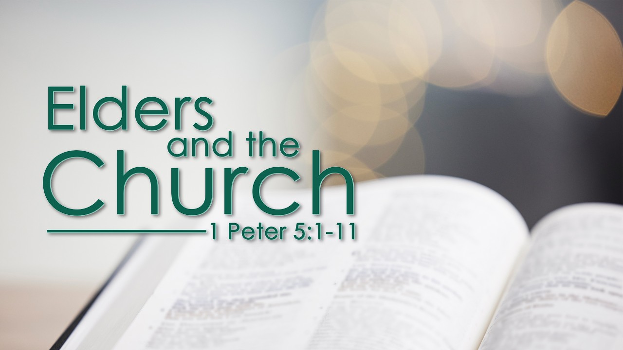Elders and the Church