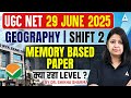 UGC NET Geography Memory Based Questions | UGC NET Geography Paper Analysis 2025 | UGC NET Analysis