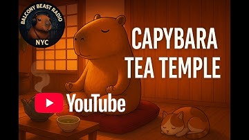 Capybara Tea Temple — A Lo-Fi meditation in sunlight and steam. #lofimusic