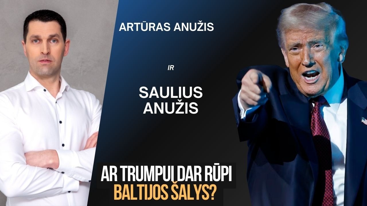 Trumpas, NATO ir Lietuva: Baltijos šalių klausimas