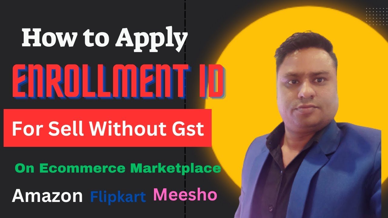 How to Register Enrollment ID on GST Portal |Generate User ID for ...