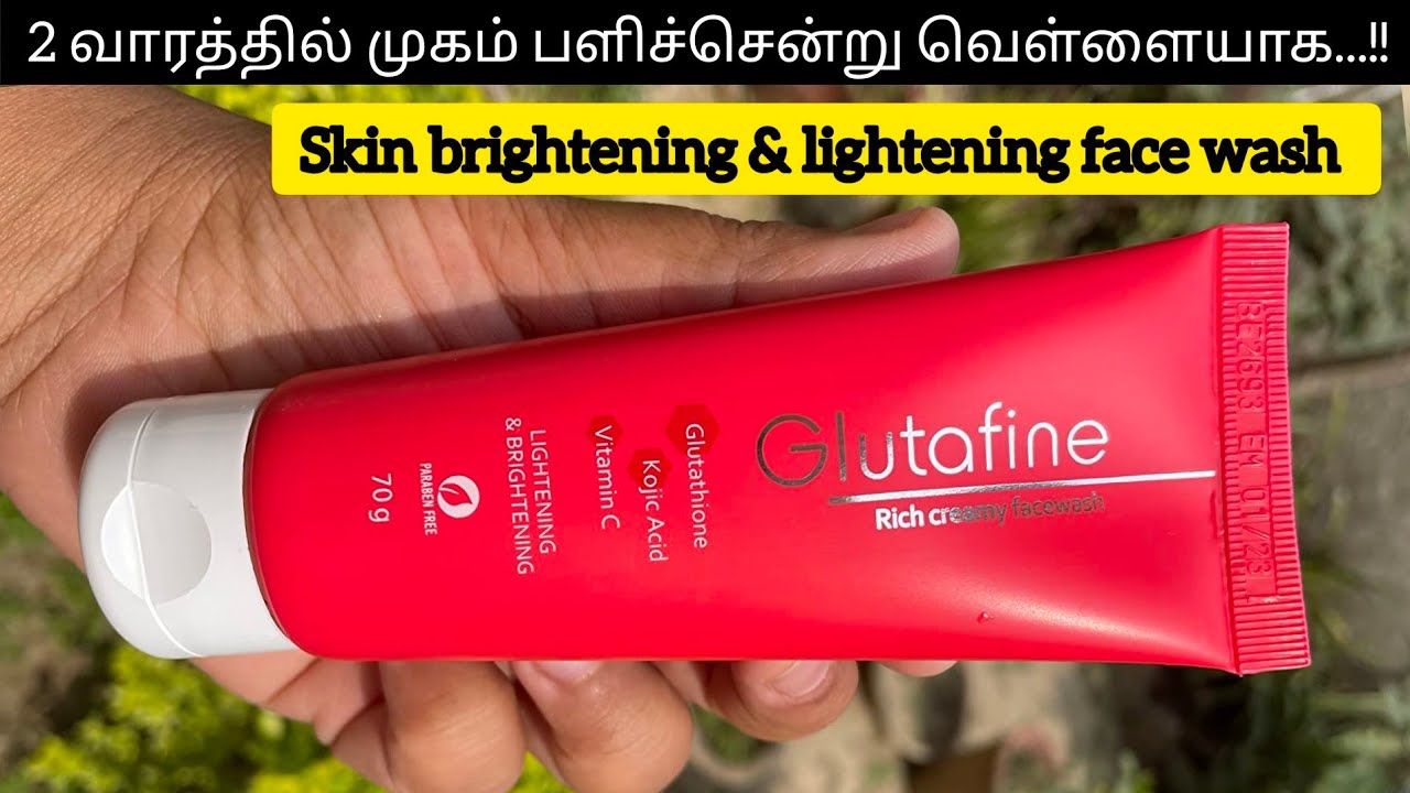 Glutafine Skin Brightening Face Wash review in tamil