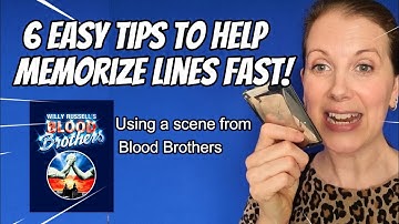 6 Easy Tips to Help Memorize Lines Fast!