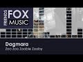 Dagmara - Zoo Zoo Zoobie Zooby