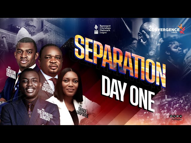 Separation - Day 1 Evening