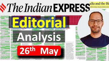 26th MAY - INDIAN EXPRESS Editorial Analysis | India-US relations | Climate, Trade, Nuclear | #upsc
