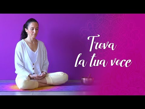 Meditazione per trovare la tua Voce