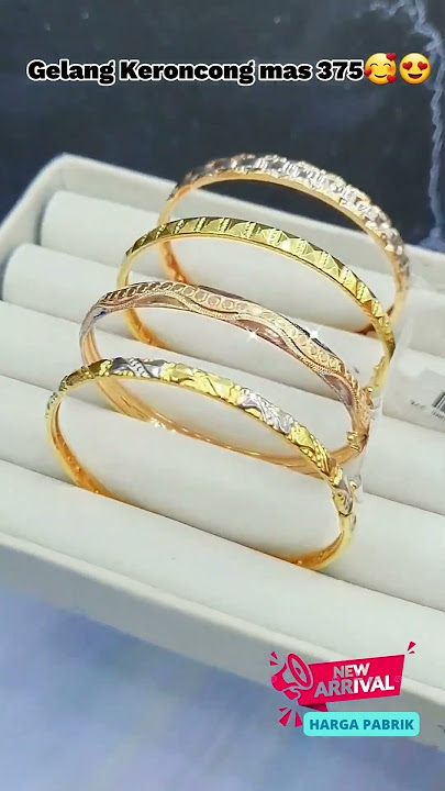 20 Maret 2023Gelang keroncong mas 375Kiri kanan4 12gr 1 854 000 137141 D5 6cm3 06gr 1 377 000 131795