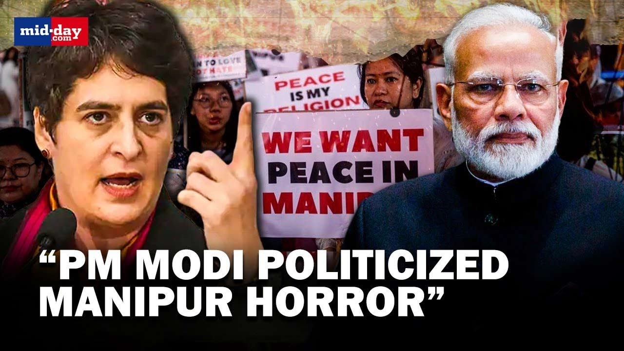 Manipur Violence: Priyanka Gandhi Slams PM Modi Over His Statement On ...
