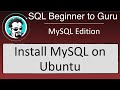 Install MySQL on Ubuntu