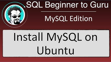Install MySQL on Ubuntu