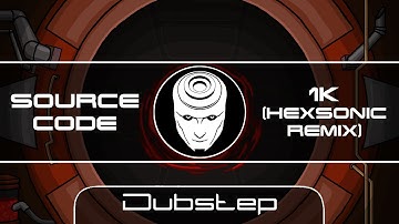 Source Code - 1K (Hexsonic Remix) [Unreal Sound]