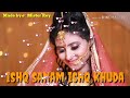 Ishq Sanam Ishq Khuda WhatsApp status video old most romantic scene film by Jaani Dushman Mp3 Song