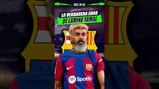 LA VERDADERA EDAD de LAMINE YAMAL 👴🏼 #barcelona #futbol #fcbarcelona
