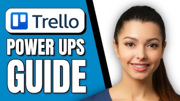 How to Use Trello Power-Ups | Easy to Follow Guide 2025
