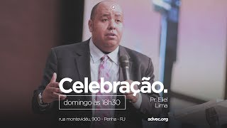 Culto de Celebração | Pr. Eliel Lima | 14/05/2017
