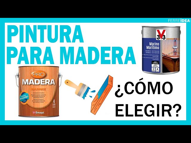 Las 5 mejores pinturas para maderas del mercado - Fabricantes y