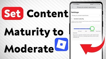 How to Set Content Maturity to Moderate on Roblox Mobile (Updated)