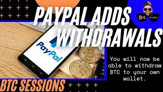PAYPAL CAVES: Announcing Plans to Allow Bitcoin Withdrawals
