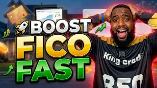 The Fastest Way to Improve Your FICO Score (Legally)
