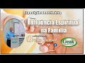 Influência Espiritual na Família - por Breno Junior 328